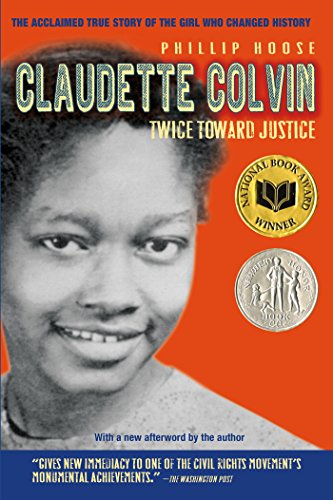 Claudette Colvin: Twice Toward Justice