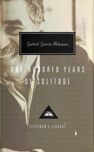 One Hundred Years of Solitude (Everyman's Library Classics)