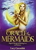 Oracle of the Mermaids: Magical Messages of Healing, Love & Romance by