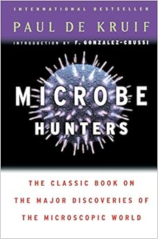 Microbe Hunters Microbe Hunters