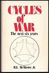 Cycles of War: The Next Six Years