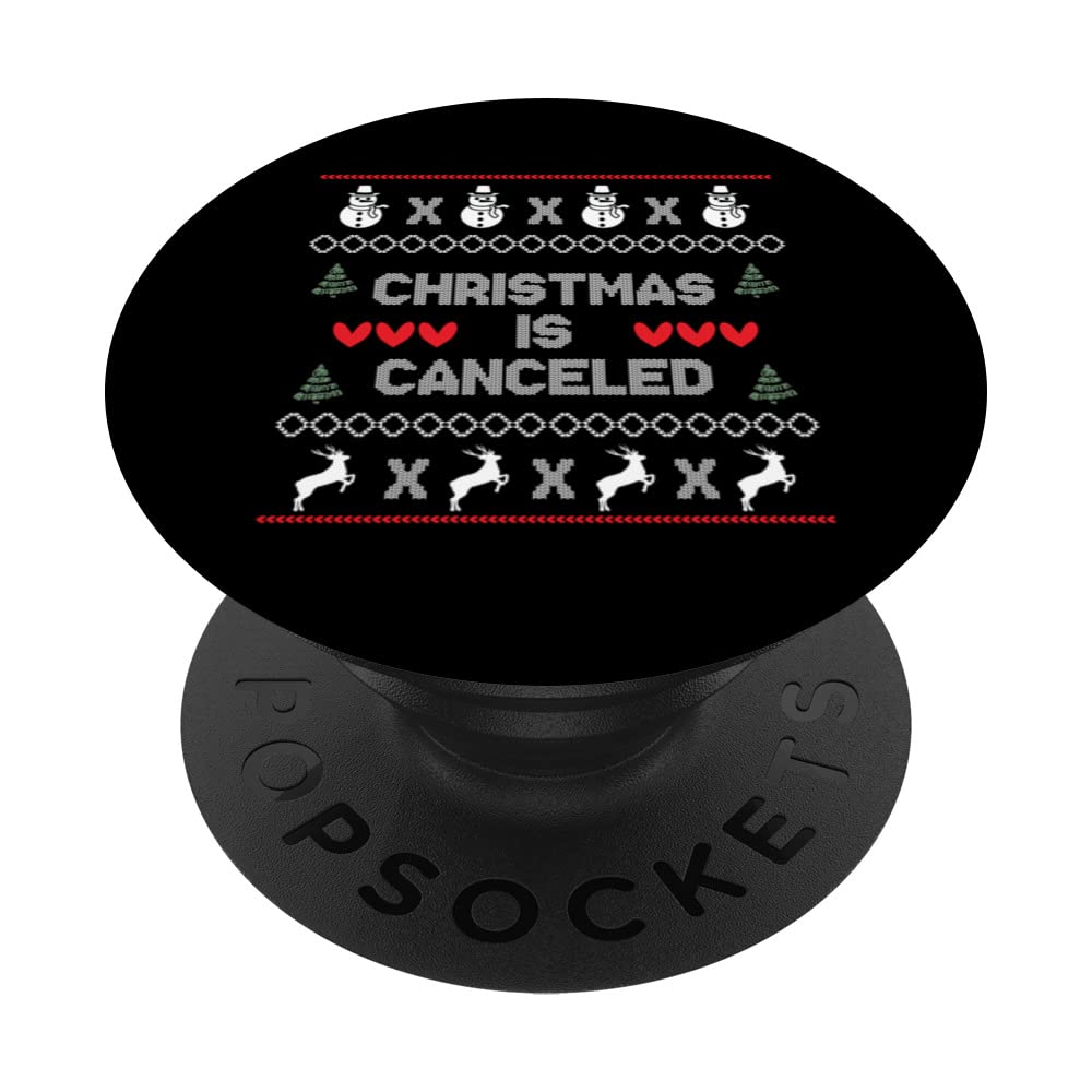 Anti Christmas Funny Bah Humbug – Christmas Is Canceled PopSockets Swappable PopGrip