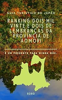 Livro Ranking dois mil vinte e dois de lembranças da província de Aomori: É uma lembrança que quero dar para minha mãe quando for passear.