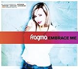 Fragma Album: «Embrace Me» (Front side) Fragma Album: «Embrace Me» (Front side)