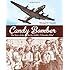 Candy Bomber: The Story of the Berlin Airlift's "Chocolate Pilot"