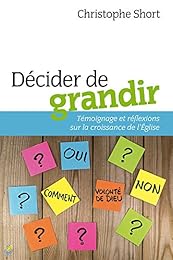 Décider de grandir