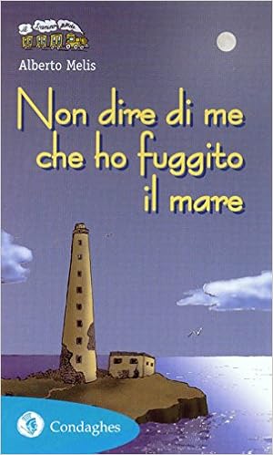 Alberto Melis – Non dire di me che ho fuggito il mare (2018)