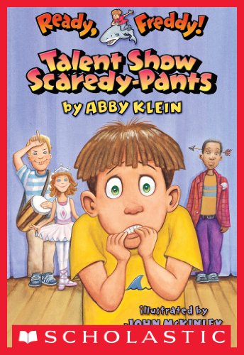 Ready, Freddy! #5: Talent Show Scaredy-pants