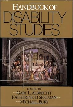 Handbook of Disability Studies Handbook of Disability Studies