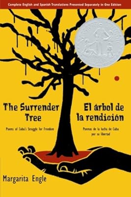 Amazoncom The Surrender Tree Poems Of Cubas Struggle For - 