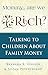Mommy, Are We Rich? (Talking to Children About Family Money) by Barbara R Hauser 0970602677 Book Cover