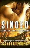 Singed (Titanium Security Series) (Volume 2)