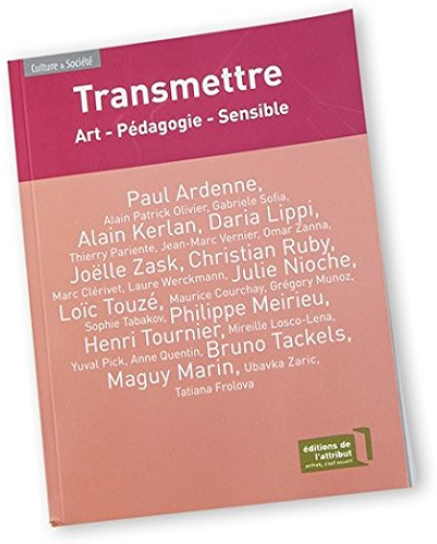 Download Transmettre: Art - Pédagogie - Sensible PDF