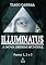 Livro ILLUMINATUS: Partes 1, 2 e 3 (ILLUMINATUS: A Nova Ordem Mundial)