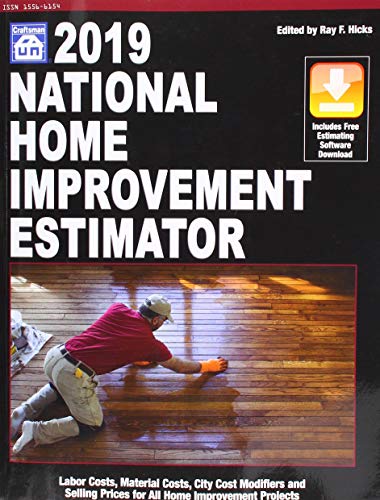 National Home Improvement Estimator 2019 National Home Improvement Estimator 2019