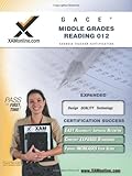 GACE Middle Grades Reading 012 Teacher Certification Test Prep Study Guide (XAM GACE)