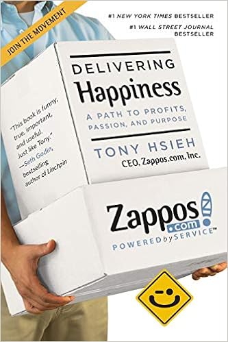 Delivering Happiness Hsieh Tony 9780446576222 Amazon Com Books