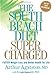 The South Beach Diet Supercharged: Faster Weight Loss and Better Health for Life