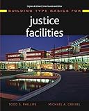 Building Type Basics for Justice Facilities