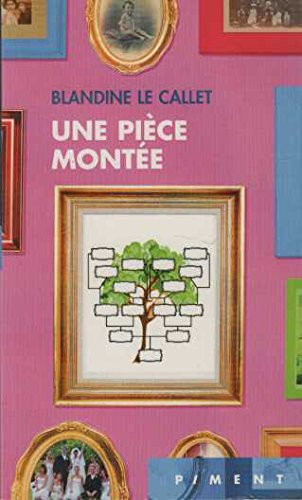 Une  pièce montée