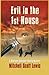 Evil in the First House: A Starlight Detective Agency (Starlight Detective Agency Mysteries Book 3)