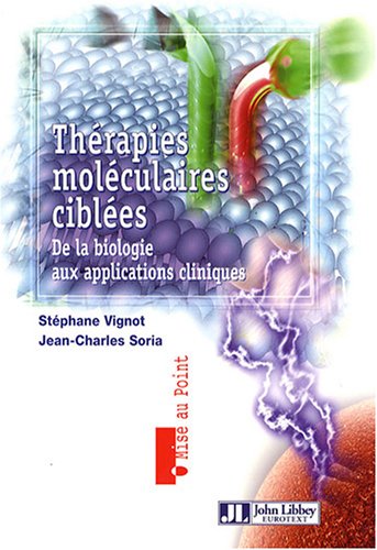 Thérapies moléculaires ciblées