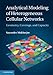 Analytical Modeling of Heterogeneous Cellular Networks: Geometry, Coverage, and Capacity by 