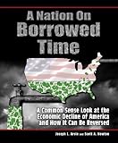 A Nation on Borrowed Time