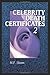 Celebrity Death Certificates 2 by M F Steen