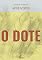 Livro O Dote (Clássicos Essenciais)