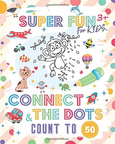 Connect The Dots Count to 50 Book For Kids | Dot To Dot Book For Kids | Learning, Coloring, Dot To Dot Games: Dot To Dot Books For Kids (Dot-to-Dot for kids) Paperback – 24 Mar. 2020