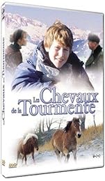 Les Chevaux De La Tourmente