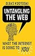 Untangling the Web