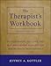 The Therapist's Workbook: Self-Assessment, Self-Care, and Self-Improvement Exercises for Mental Health Professionals