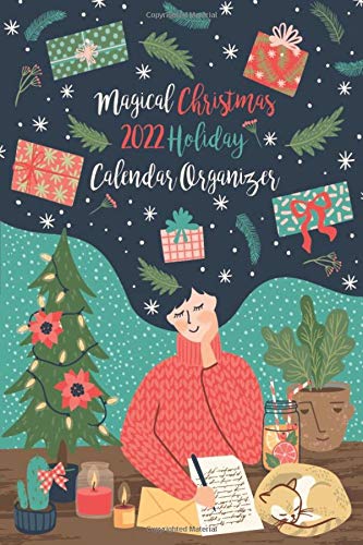 Organized Christmas 2022 Magical Christmas 2022 Holiday Calendar Organizer: October - December 2022  Weekly And Monthly Calendar Planner With Lots Of Checklist To Get You  Organized | 6 X 9 Inch Notebook: Duran, Angel: 9798654480804: Amazon.com:  Books