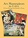 Art Masterpieces to Color: 60 Great Paintings from Botticelli to Picasso (Dover Art Coloring Book) by Marty Noble