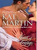 Front cover for the book Heart of Courage by Kat Martin