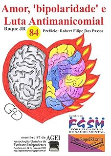 Livro Amor, 'bipolaridade' E Luta Antimanicomial