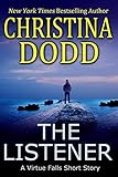 The Listener: A Virtue Falls Short Story