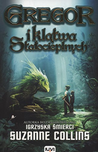 Gregor i klatwa stalocieplnych