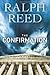 The Confirmation - Book by Ralph Reed