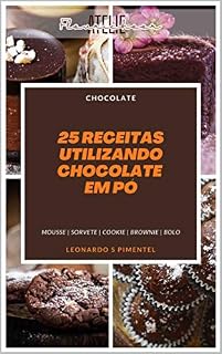 Livro 25 Receitas: Utilizando Chocolate em Pó