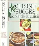 Cuisine succès : L'école de la cuisine by 