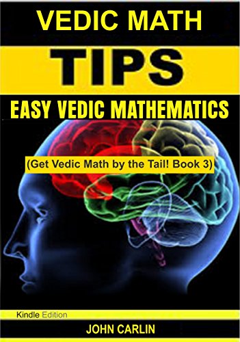 VEDIC MATH TIPS EASY VEDIC MATHEMATICS Quick Fast Rapid 