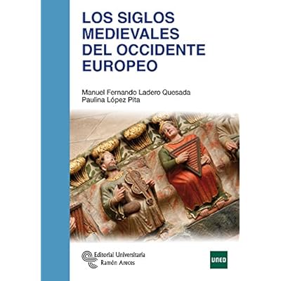 Los Siglos Medievales del Occidente Europeo (Manuales)