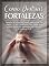 Livro Como Destruir Fortalezas