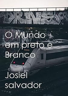 Livro O Mundo Em Preto E Branco