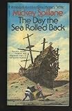 The Day the Sea Rolled Back