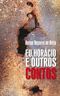 Livro Eu, Horácio e Outros Contos