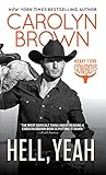 Hell, Yeah (Honky Tonk Book 2) by Carolyn Brown